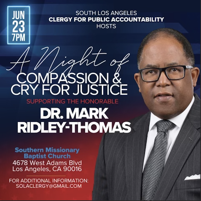 June 26 Hearing to Determine if Ridley-Thomas Gets New Trial, Night of Compassion set for June 23