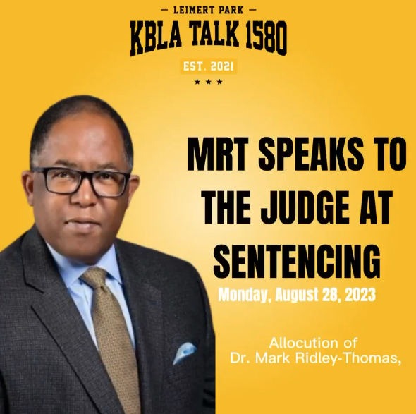 KBLA Talk 1580: MRT's Remarks to Judge at Sentencing. Read by Ben Guillory.