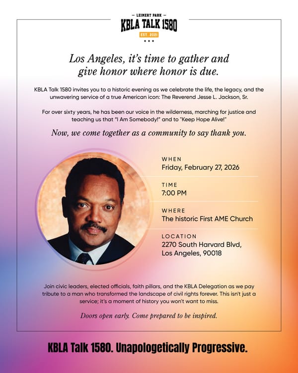 KBLA 1580: Special Event to Honor the Life of Rev. Jesse L. Jackson, Sr.